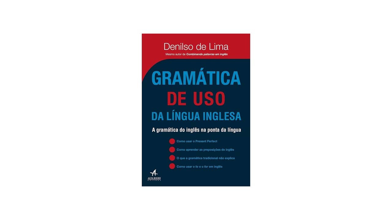 Melhor Gramática de Inglês: Escolha a Opção Certa para seu Nível